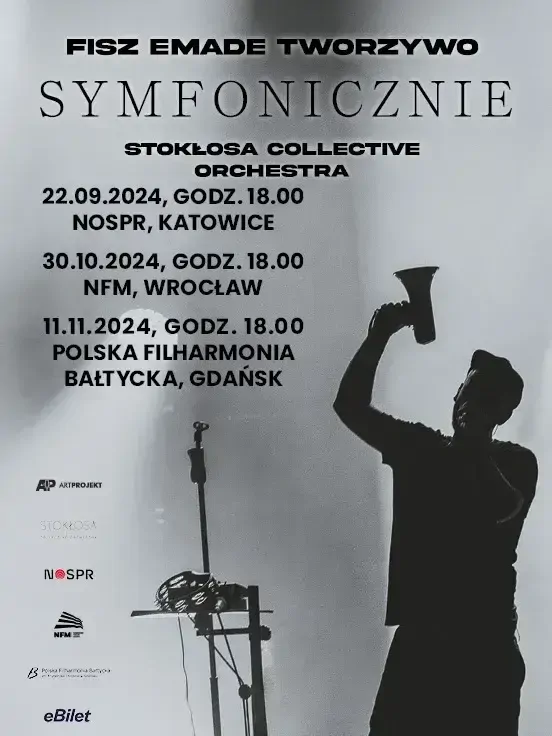 Fisz Emade Tworzywo – Symfonicznie