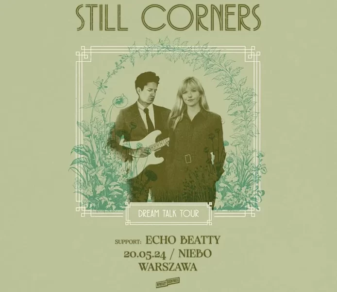 Still Corners Wraca do Polski z Trasą Koncertową Promującą Album „Dream Talk”
