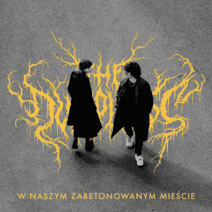 The Dumplings powracają z nowym singlem „W naszym zabetonowanym mieście”