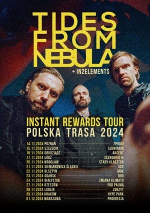 Tides From Nebula rusza w trasę „Instant Rewards” po Polsce
