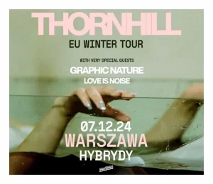 Thornhill zagra w Warszawie