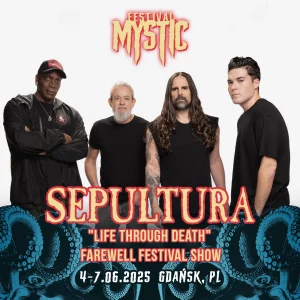 Sepultura zagra na Mystic Festival