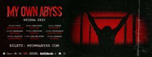 My Own Abyss rusza w trasę