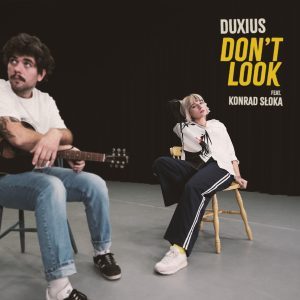 Duxius i Konrad Słoka w gitarowym indie-rockowym singlu Don’t Look