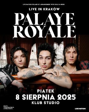 PALAYE ROYALE – 08.08.2025 – Klub Studio, Kraków