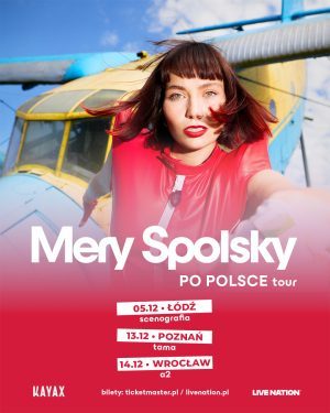 Mery Spolsky – Po Polsce Tour