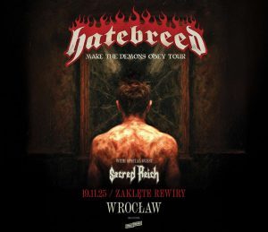 HATEBREED + SACRED REICH | WROCŁAW – Zaklęte Rewiry 19-11-2025
