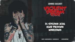 JOHNNIE GUILBERT – 31.01.2026 – Klub Proxima, Warszawa 
