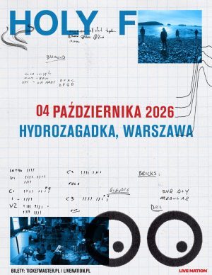 HOLY FUCK – 04.10.2026 – Klub Hydrozagadka, Warszawa