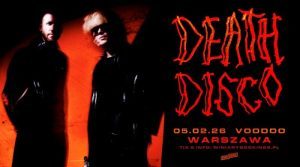 Death Disco na koncercie w Polsce!
