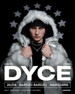 Dyce – 26.04.2026 – BARdzo bardzo, Warszawa