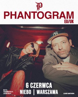 PHANTOGRAM – 6.06.2026 – Niebo, Warszawa