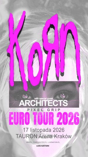 KORN WRACA DO POLSKI W RAMACH EURO TOUR 2026