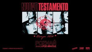 24 maja w poznańskim klubie Pod Minogą wystąpi formacja Nuovo Testamento.
