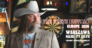 27 sierpnia w warszawskim Niebie wystąpi The White Buffalo.