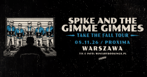 8 listopada w warszawskiej Proximie przyspieszone wersje legendarnych przebojów zaserwuje grupa Spike and the Gimme Gimmes.