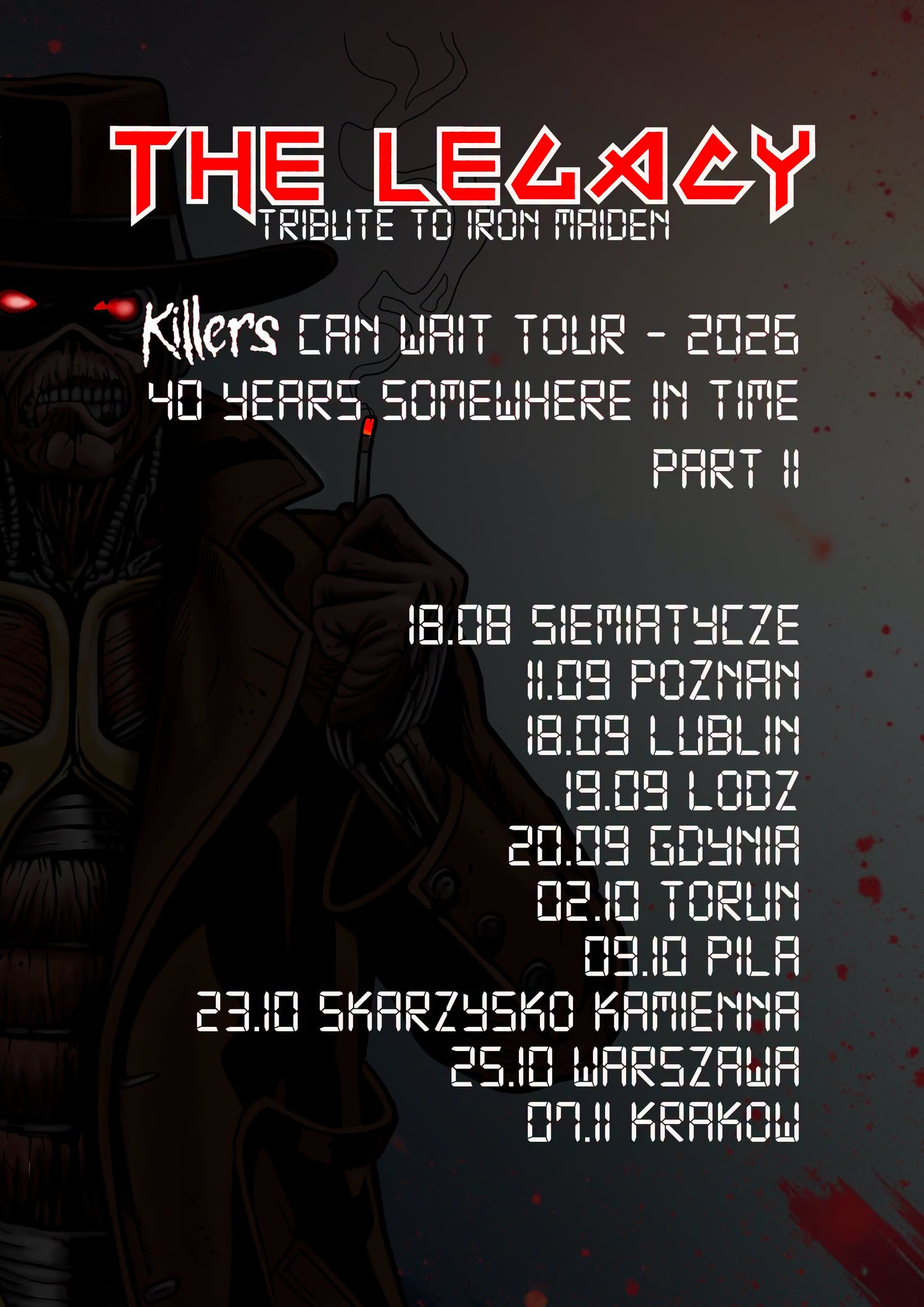 The Legacy – tribute to Iron Maiden. Killers Can Wait Tour 2026 Part II
