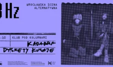 Kadabra Dyskety Kusaje zagrają we Wrocławiu